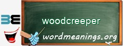 WordMeaning blackboard for woodcreeper